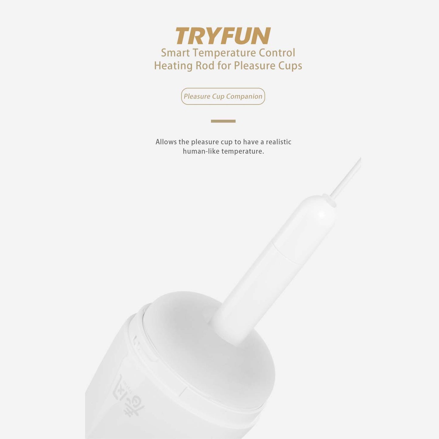 Tryfun - Masturbator Heating Rod